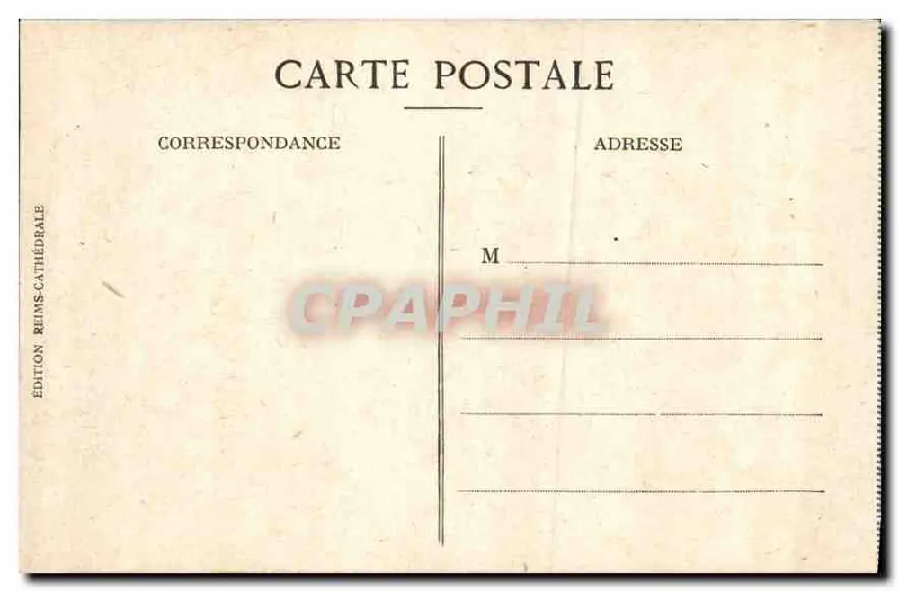 Reims — La Cathédrale avant la guerre — Édition Reims-Cathédrale - Verso