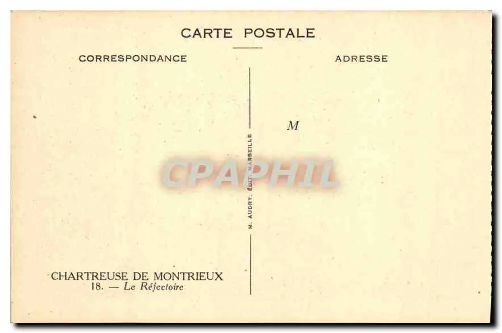 Chartreuse de Montrieux — El Refectorio — M. Audry, Ed. Marbelle - Reverso