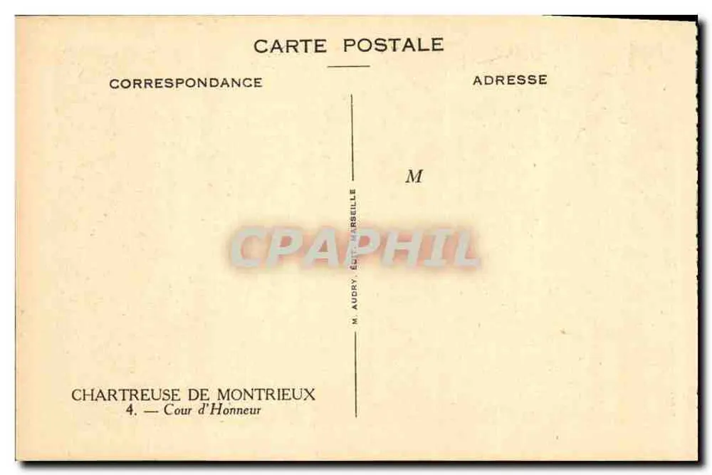 Chartreuse de Montrieux — Cour d'Honneur — M. Audry, Editora, Marselha - Verso