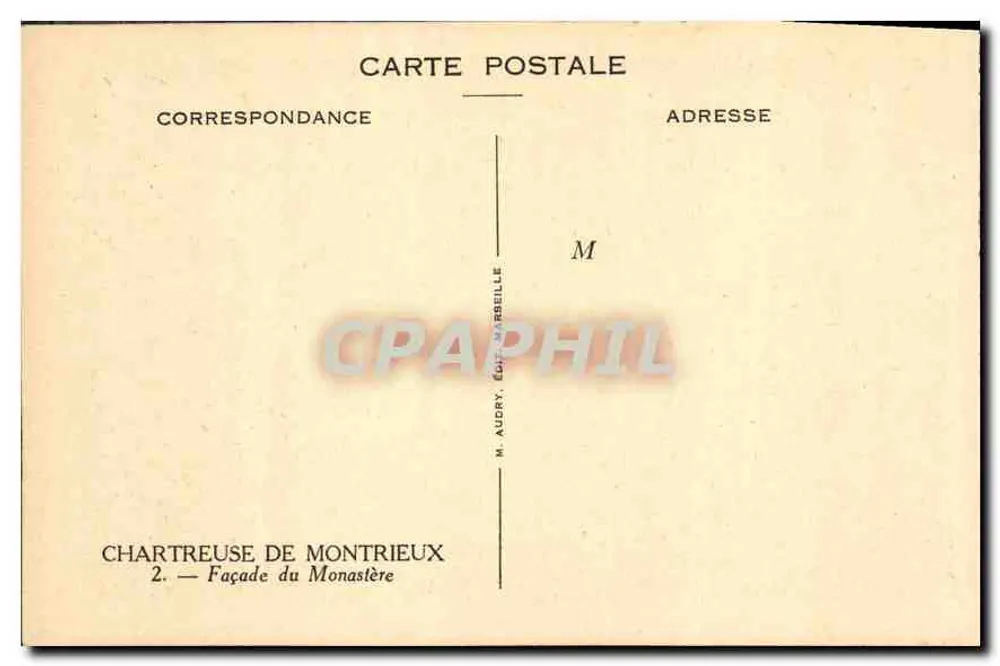 Chartreuse de Montrieux — Facha da Abadia — M. Audry, Edição Montrieux - Verso