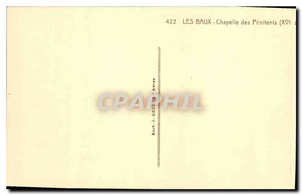 Les Baux - Kapelle der Bußbrüder (16. Jahrhundert) — J. George, Nr. 422 - Rückseite