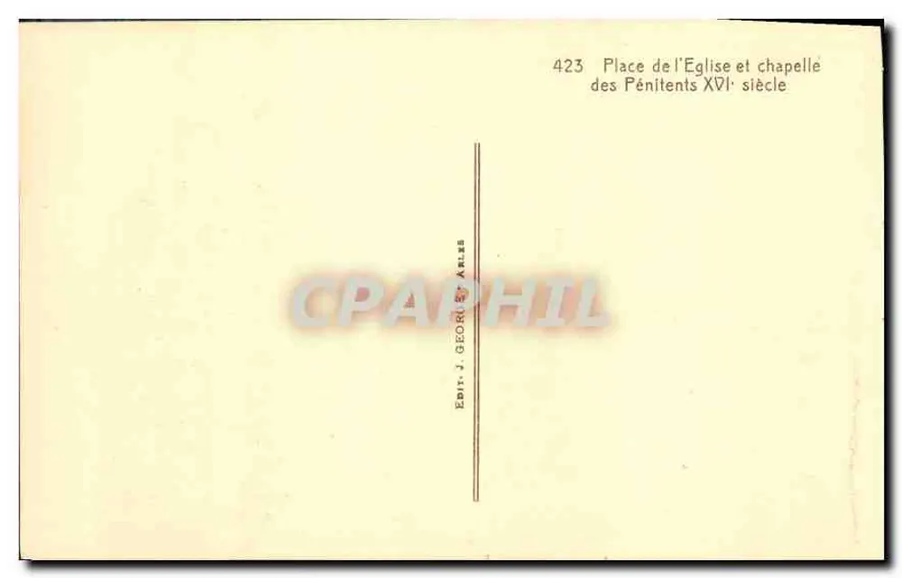 Platz der Kirche und Kapelle der Bußfertigen — 17. Jahrhundert — Verlag J. GEORI ET ARLES - Rückseite