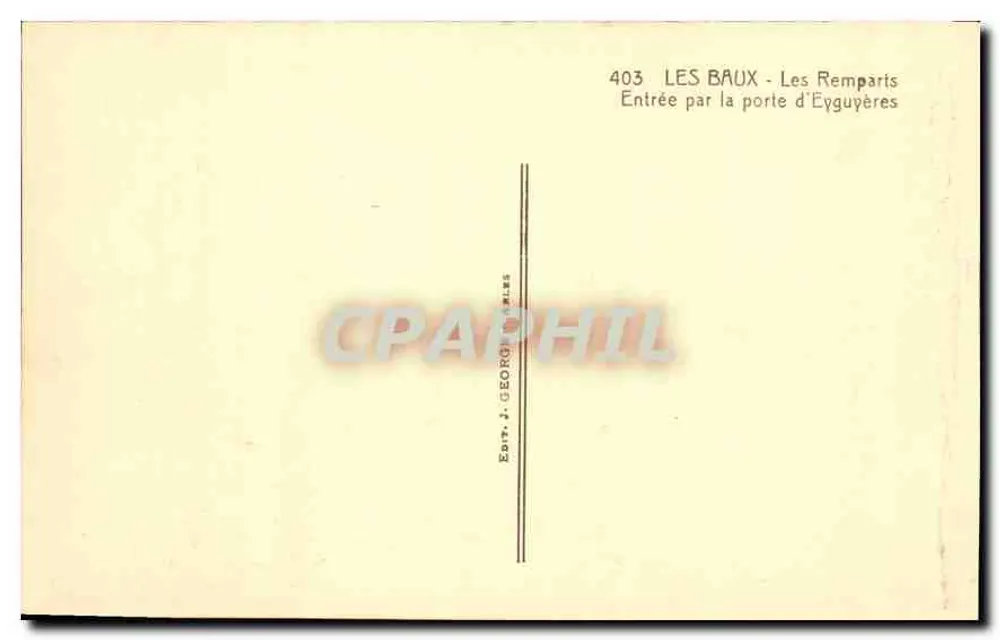Les Baux - Die Mauern — Eintritt durch das Tor Eyguyères — J. George, n°403 - Rückseite