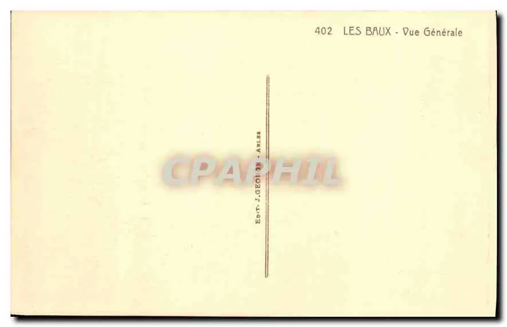 Les Baux - Vista Geral — J. GEOI 39 - Arles, n°402 - Verso