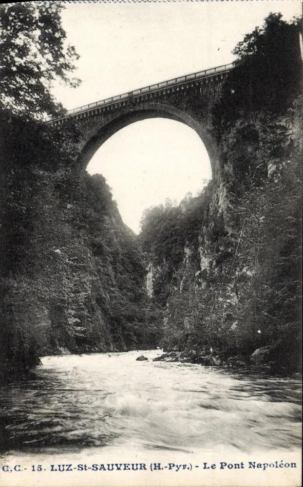 Luz-Saint-Sauveur (Hautes-Pyrénées) — Der Napoleonbrücke — C.C. 15 - Vorderseite