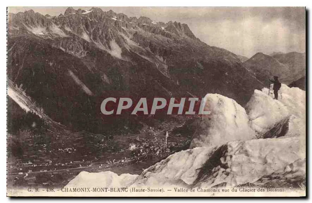 Chamonix-Mont-Blanc — Tal von Chamonix von dem Glacier des Bossons aus gesehen — G. R. - 498 - Vorderseite