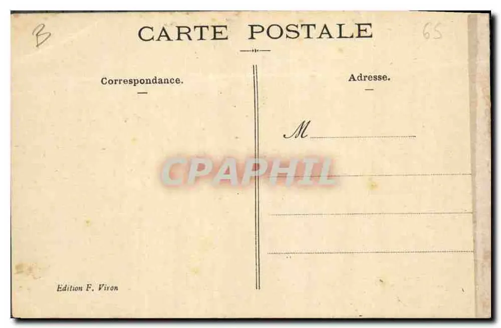 Lourdes — Die Jungfrau, Esplanade und das Schloss — Edition F. Viron, n° 314 - Rückseite