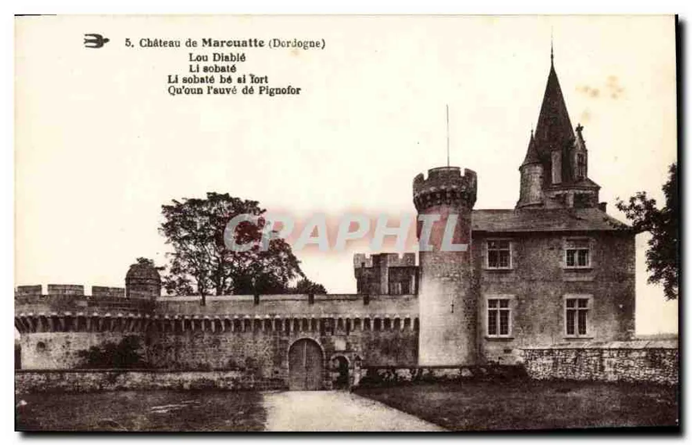 Castelo de Marcuatte (Dordogne) — vista do castelo com torre e muralha — editor não identificado, n° de série 5 - Frente
