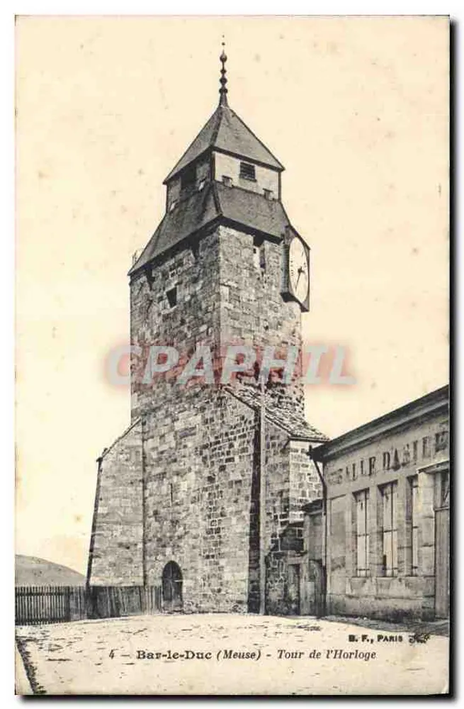 Bar-le-Duc (Meuse) — Torre da Hora — B. F., Paris, n°4 - Frente