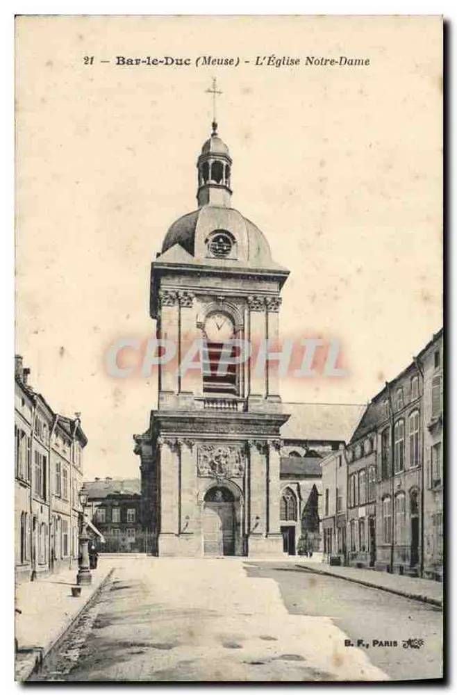 Bar-le-Duc (Meuse) - A Igreja Nossa Senhora — B. F., PARIS - Frente