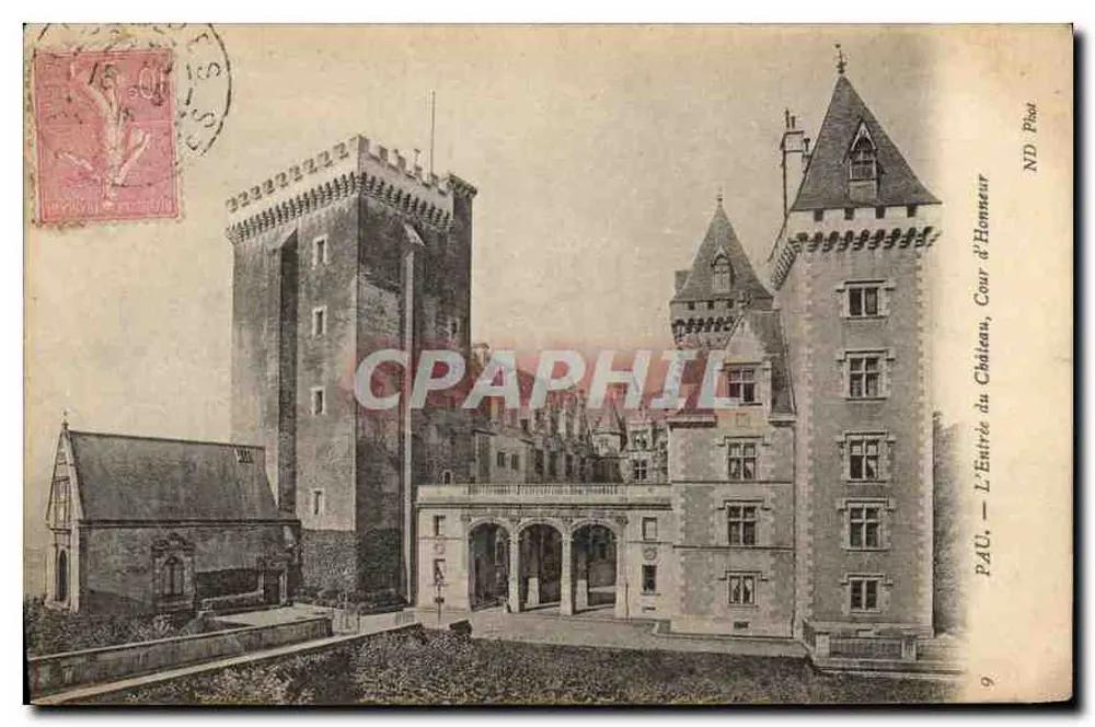 Pau — A Entrada do Castelo, Cour d'Honneur — ND Phot - Frente