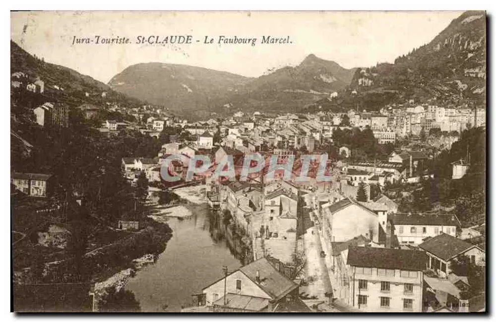 St-CLAUDE - Le Faubourg Marcel — Jura-Touriste, Verlag unbekannt - Vorderseite