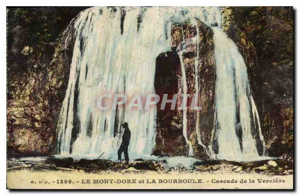 LE MONT-DORÉ e LA BOURBOULE — Cachoeira da Vernière — g. d’o. - 1399 - Frente