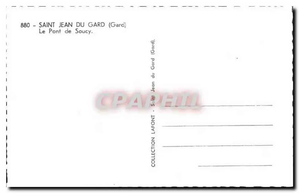 Die Brücke von Soucy — Saint Jean du Gard (Gard) — Sammlung Jean Lafont - Rückseite