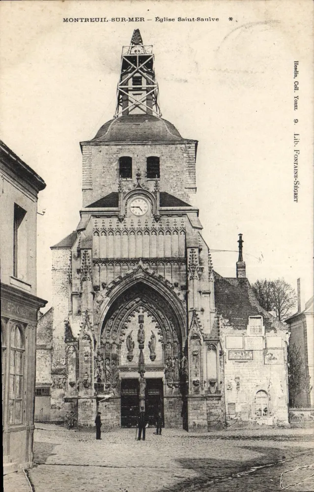 Montreuil-sur-Mer — Église Saint-Sauveur — Heath & Coll. Yonel, Lib. Fontaine-Ségar - Vorderseite