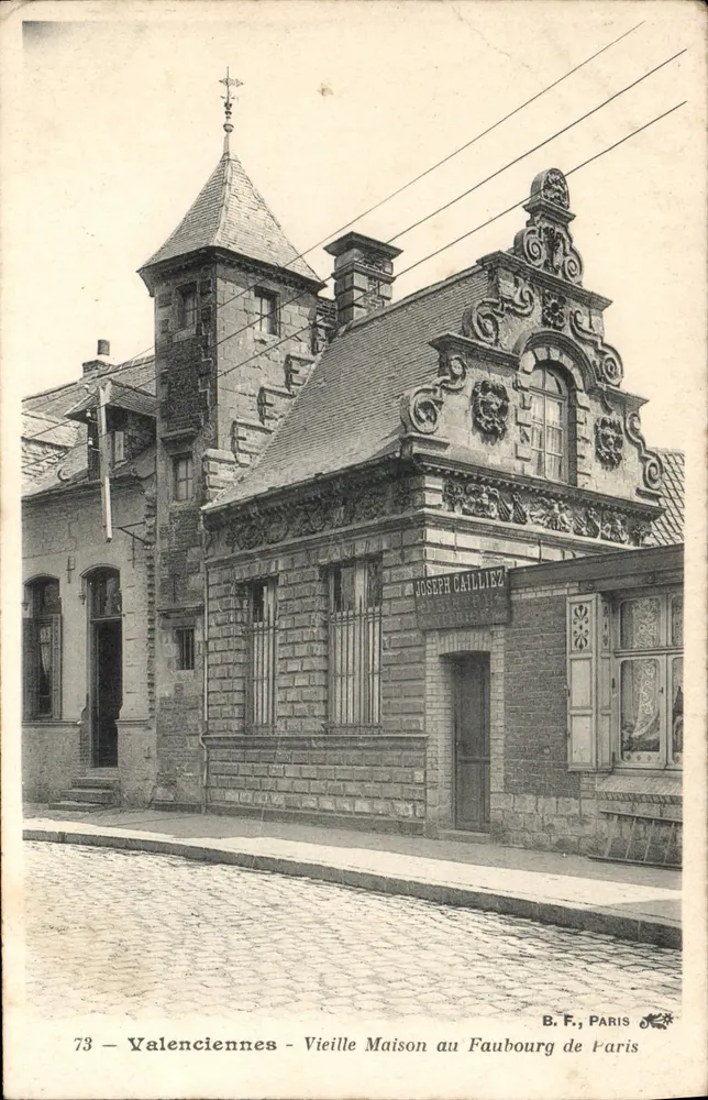 Valenciennes - Altes Haus im Faubourg de Paris — Joseph Calliez — B.F. Paris 73 - Vorderseite