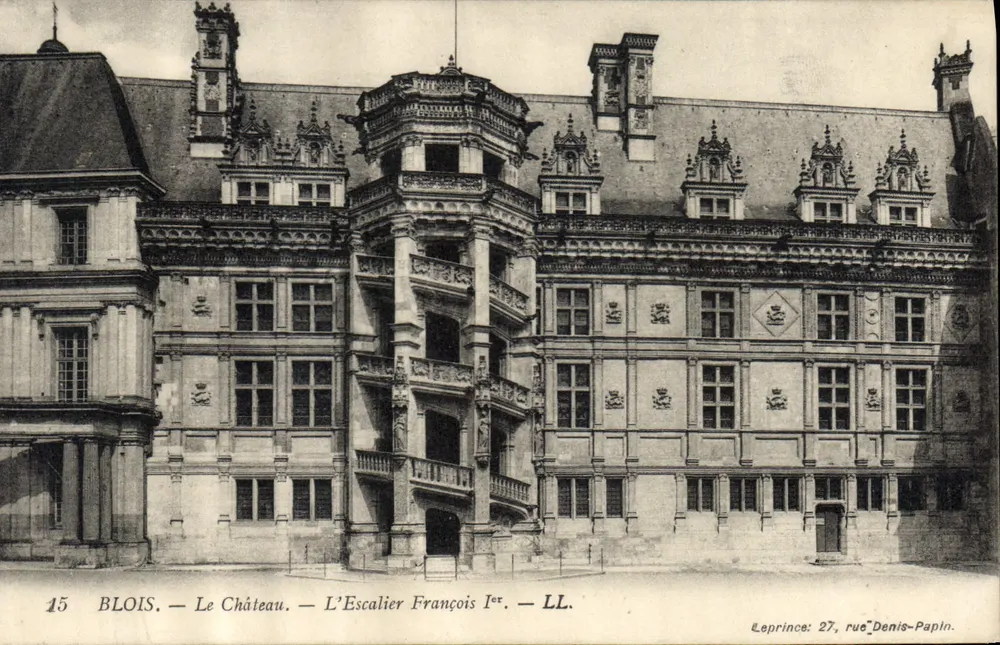 Blois — Das Schloss — Die Treppe von François I — LL. — Leprince, 27 rue Denis-Papin - Vorderseite