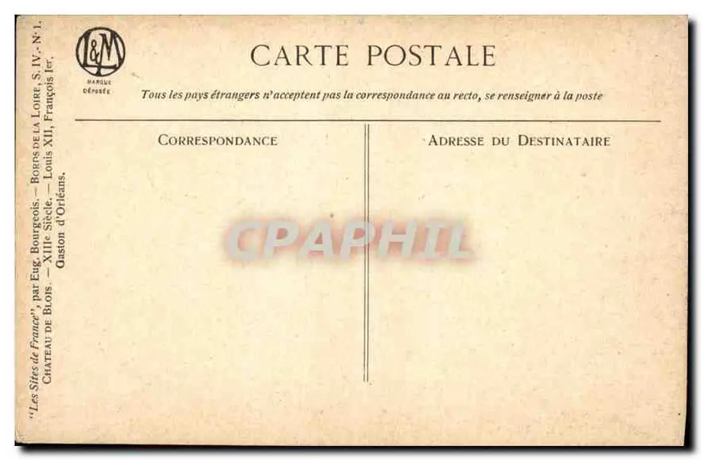 Blois — O Castelo — Editor Eug. Bourgeois, série IV-N°1 - Verso