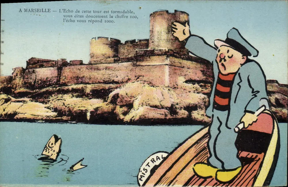 Marselha — O eco dessa torre é impressionante, você diz suavemente o número 100, o eco responde 1000 — Mistral, edição Galejades Marseillaises N°13 - Frente