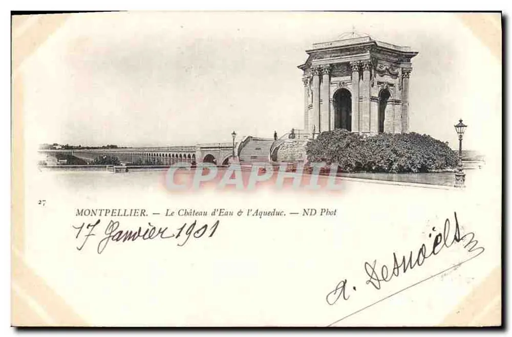 Montpellier — El Castillo del Agua & el Acueducto — ND Phot - Anverso