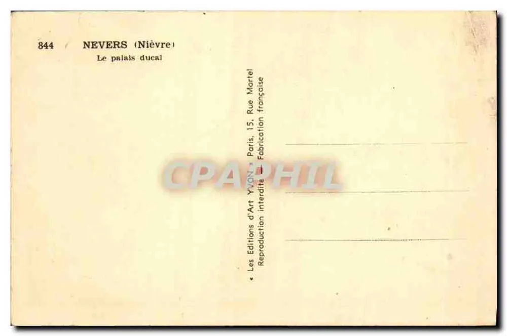 Nevers (Nièvre) — O palácio ducal — Éditions d'Art Yvon - Verso