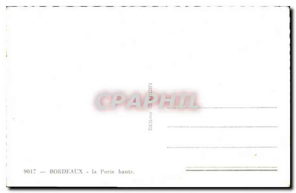 Bordeaux — a Porta Alta — Éditions GIGNY n° 9017 - Verso