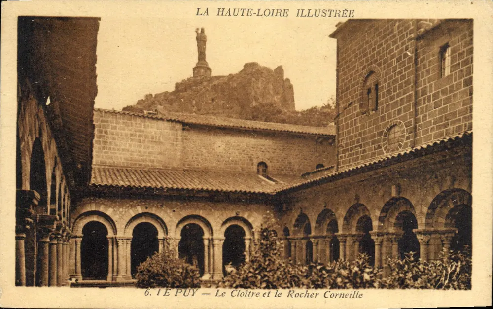 Der Cloister und der Rocher Corneille — Puy — La Haute-Loire Illustrée, n°6.1 - Vorderseite