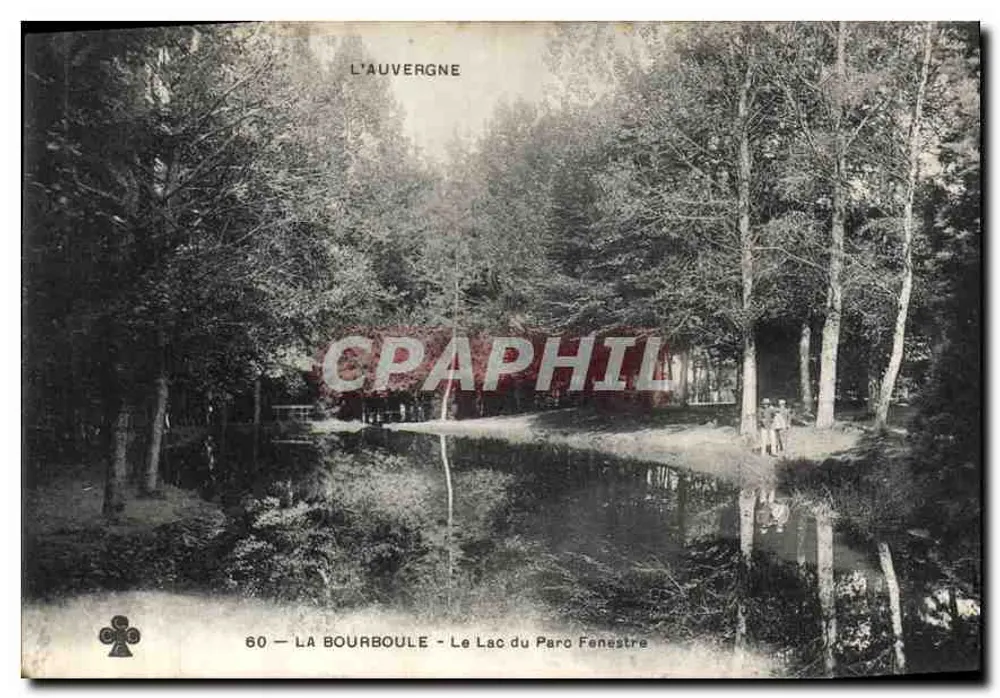 La Bourboule — See des Forstparks — L'Auvergne, Verlag L'Auvergne, Nr. 60 - Vorderseite