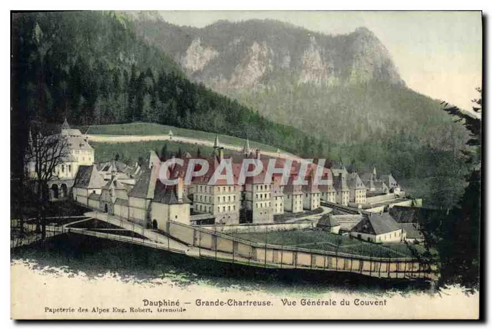 Dauphiné — Grande-Chartreuse. Vista geral do Convento — Papeterie des Alpes Eug. Robert, Grenoude - Frente