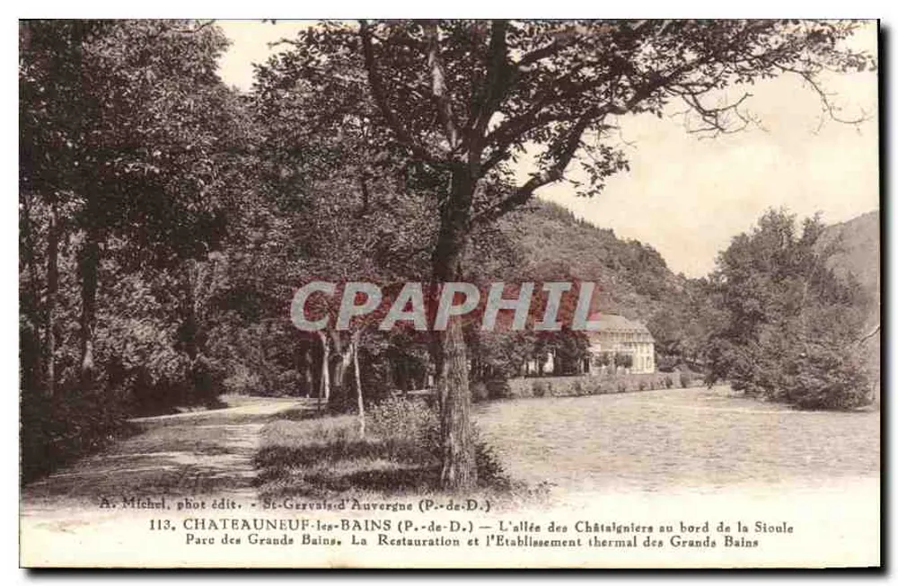 Châteauneuf-les-Bains — Die Eicheallee am Ufer der Sioule — A. Michel, Fotograf, Verlag, St-Gervais-d'Auvergne (P.-de-D.) - Vorderseite