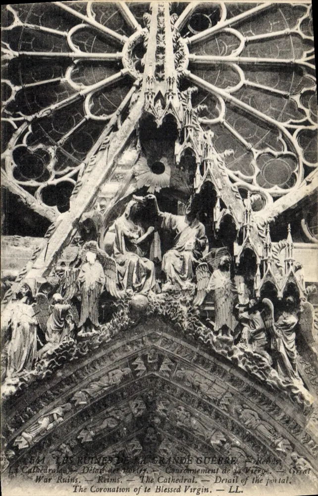Die Ruinen des Großen Krieges — Reims — Detail der Portale — Die Kathedrale — Die Krönung der Jungfrau — LL. - Vorderseite
