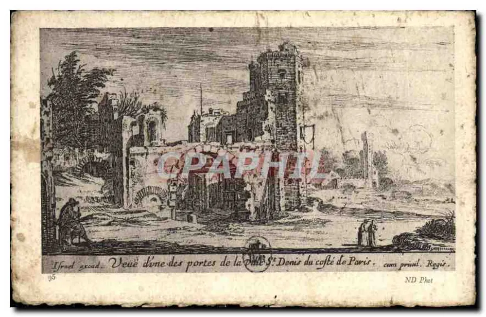 Ruinen der Stadttore von Saint-Denis von der Seite von Paris — ND Phot - Vorderseite