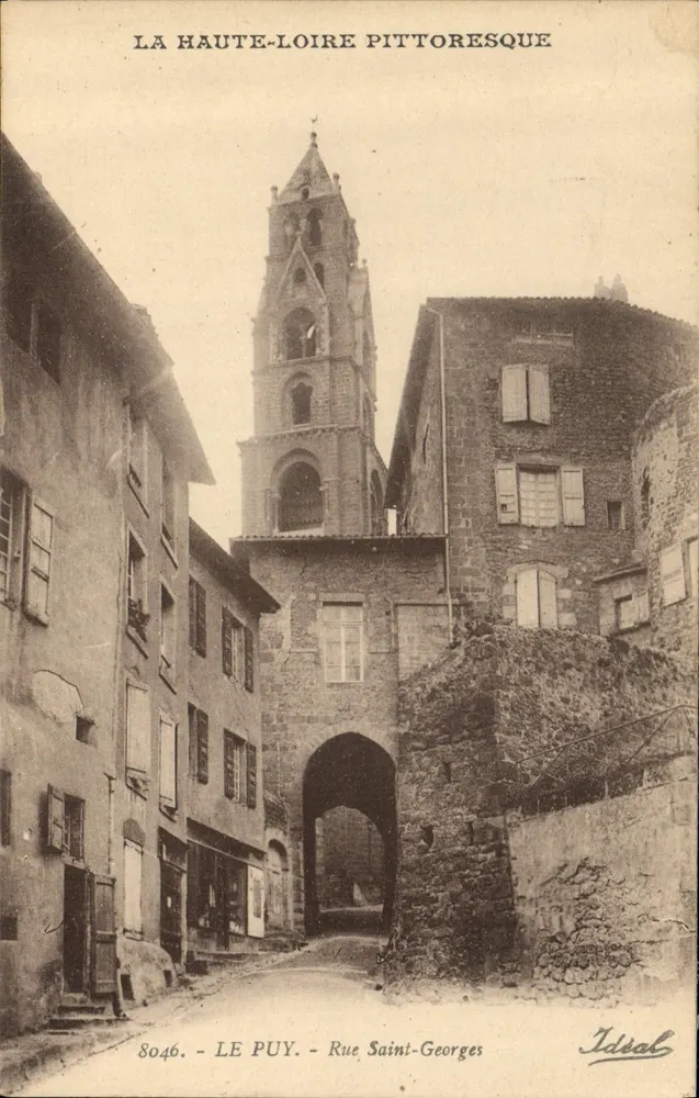 Le Puy - Rue Saint-Georges — vista pitoresca da torre da igreja — editor Idéal, n° 8046 - Frente
