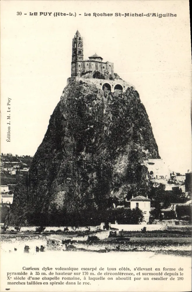 Le Puy (Hte-Lr.) - Der Felsen St-Michel-d'Aigailhe — Edition J. M. Le Puy, Nr. 30 - Vorderseite
