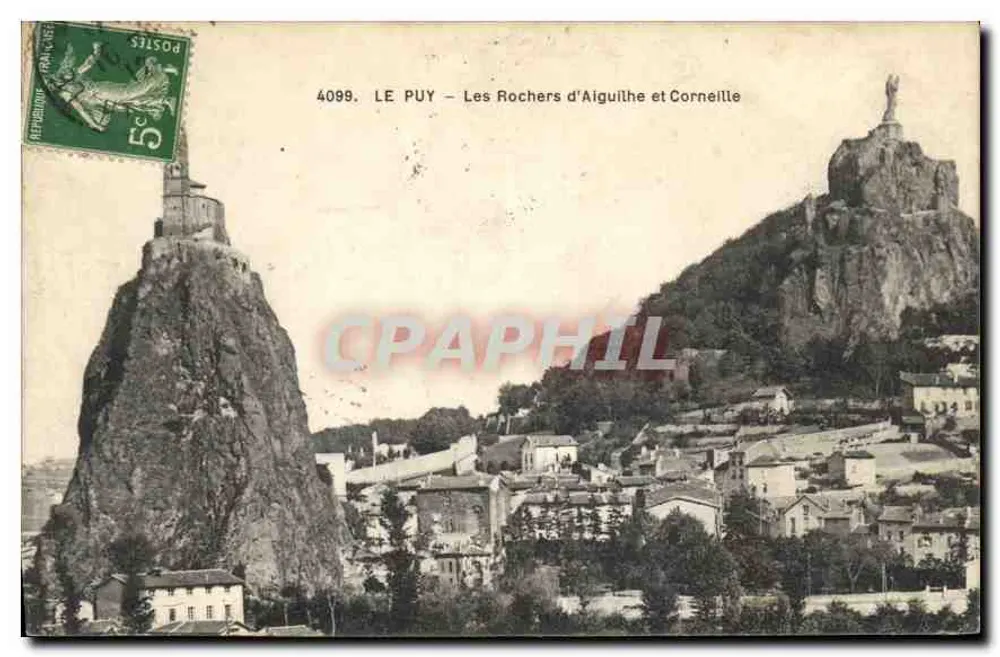 Le Puy — Die Rochers d'Aiguilhe und Corneille — Verlag unbekannt, Nr. 4099 - Vorderseite