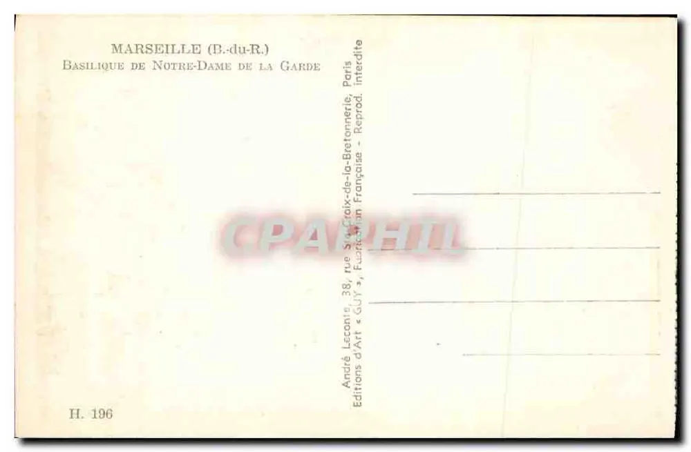 Marseille (B.-du-R.) — Ansicht der Basilika Notre-Dame de la Garde — Verlag GUY, Nr. H.196 - Rückseite