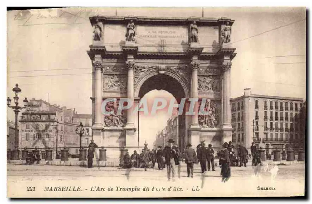 Marselha - O Arco do Triunfo chamado Arco de Aix - Selecta - Frente