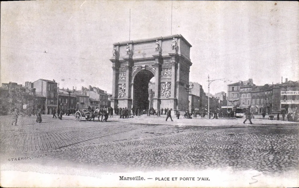 Marseille — Place e Porta de Aix — Staerck, Paris - Frente