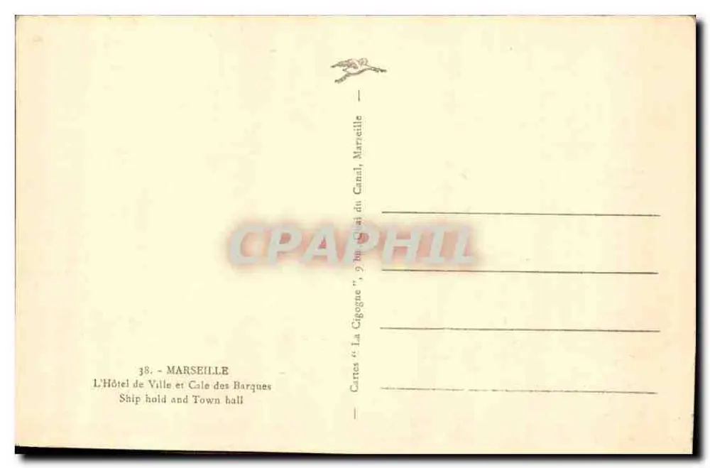 Marseille — Das Rathaus und Cale des Barques — Ansichtskarte 'La Cigogne', Nr. 38 - Rückseite