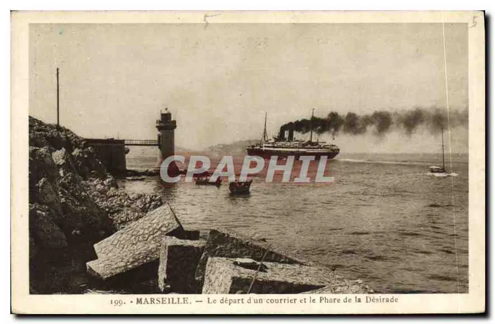 Marseille — Der Abfahrt eines Postdampfers und der Phare de la Désirade — Édition La Cigogne, Marseille - Vorderseite