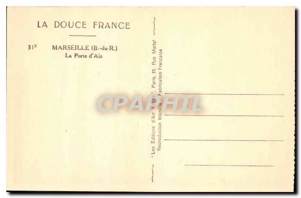 A Porta de Aix — Marselha (B.-du-R.) — As Edições de Arte Y. Orlié, Paris - Verso