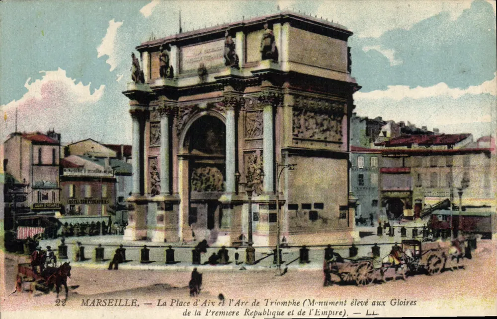 MARSEILLE — A Place d'Aix e o Arco do Triunfo (Monument erguido às Glórias da Primeira República e do Império) — LL - Frente