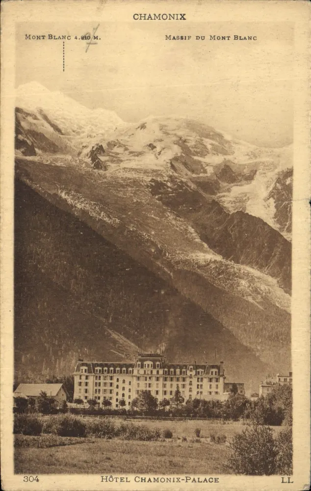 Chamonix — Hotel Chamonix-Palace diante do Monte Branco — LL, n° 304 - Frente