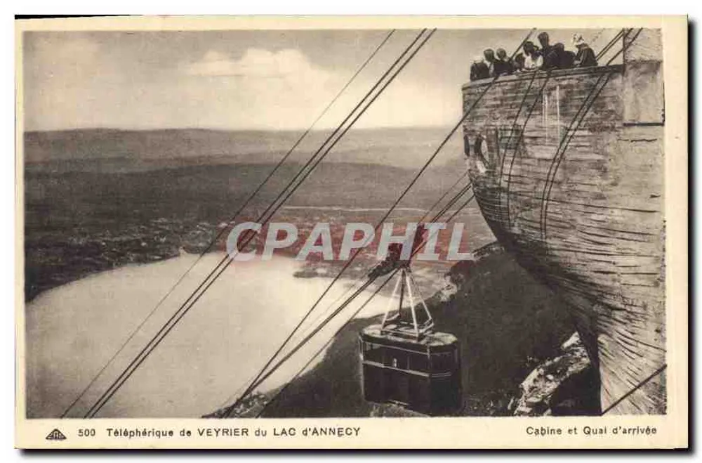 Seilbahn von Veyrier du Lac d'Annecy — Kabine und Ankunftsplattform — Antike Ansichtskarte 500 - Vorderseite