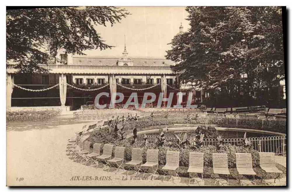 AIX-LES-BAINS — A Villa das Flores — editor C.P.A. n° 140 - Frente