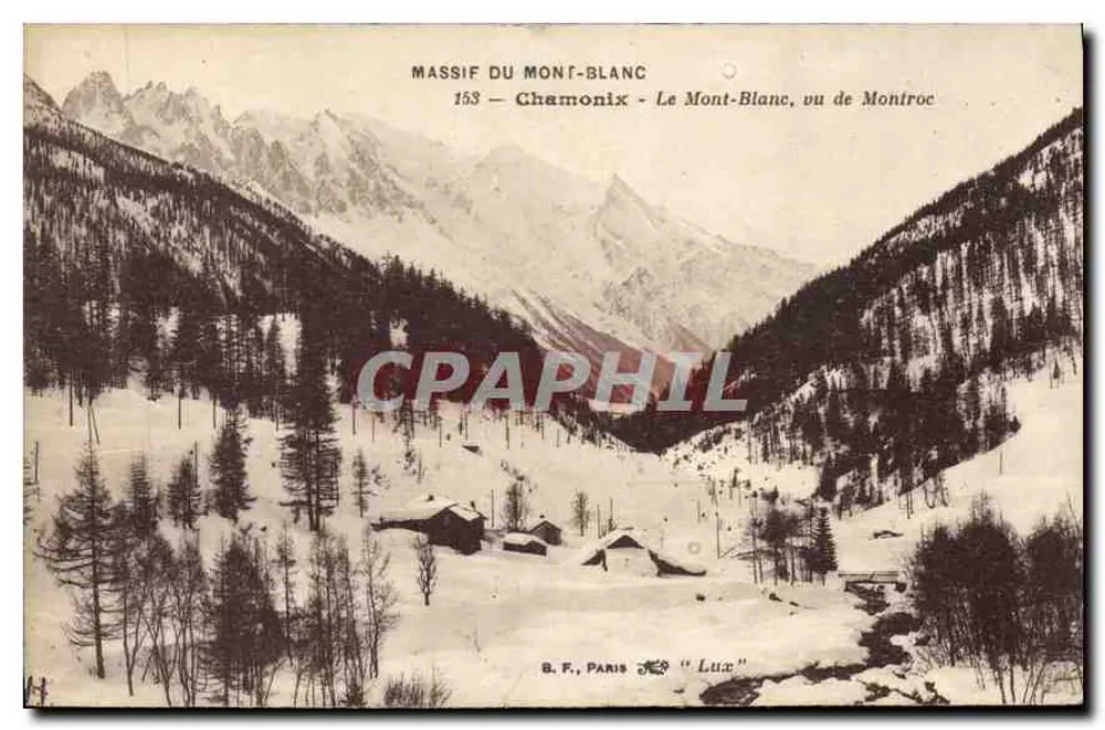 Massif du Mont-Blanc — Ansicht des Mont-Blanc von Montroc — B. F., Paris, n° 153 - Vorderseite