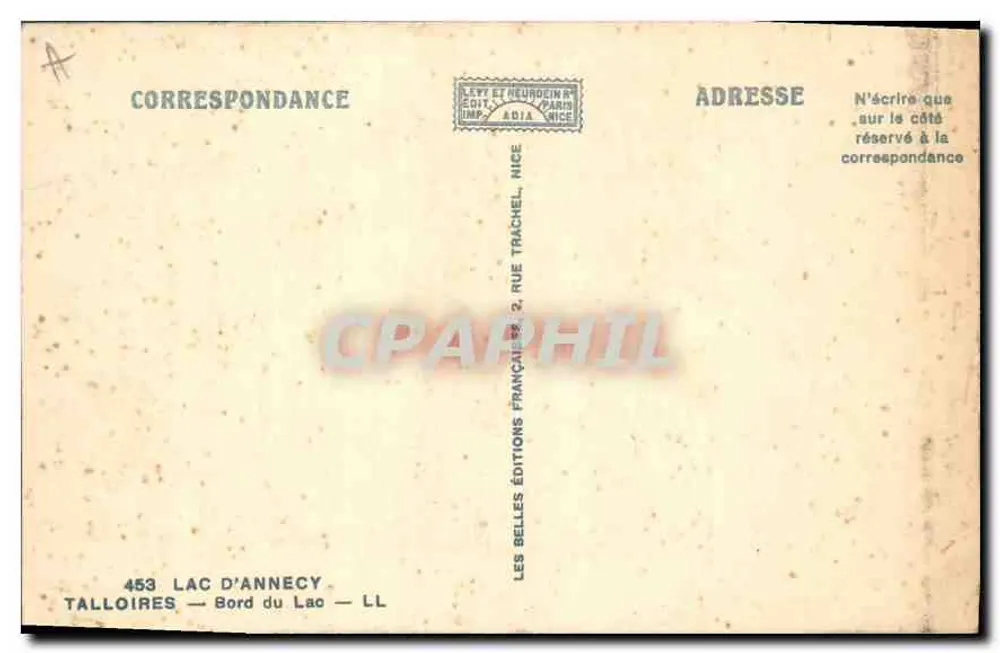 See Annecy — Ansicht des Sees zwischen Bäumen — Les Belles Éditions, Nice, Nr. 453 - Rückseite
