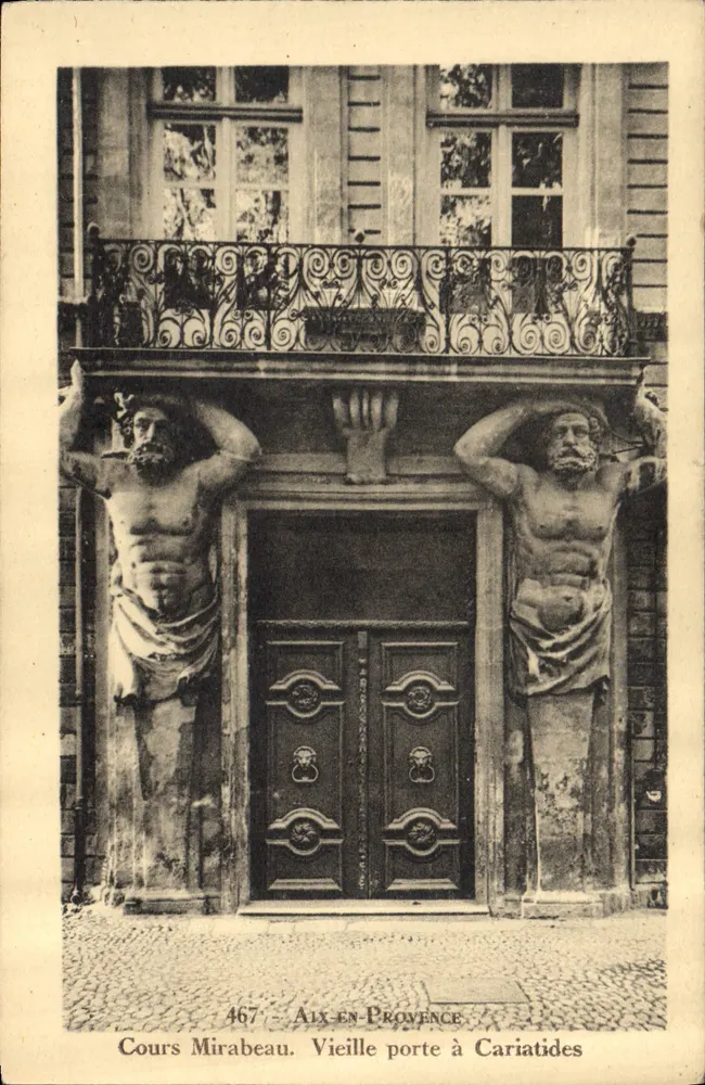 Cours Mirabeau. Alte Tür mit Karyatiden — Aix-en-Provence — Edition La Cigogne, Marseille - Vorderseite