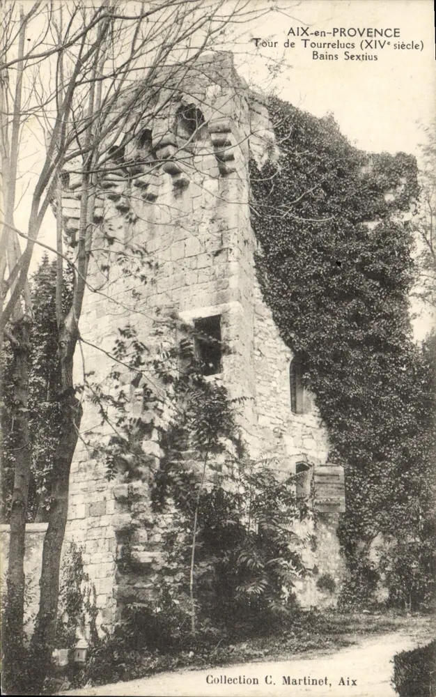 Tour de Tourrelucs — Aix-en-Provence — Collection C. Martinet, Aix - Vorderseite
