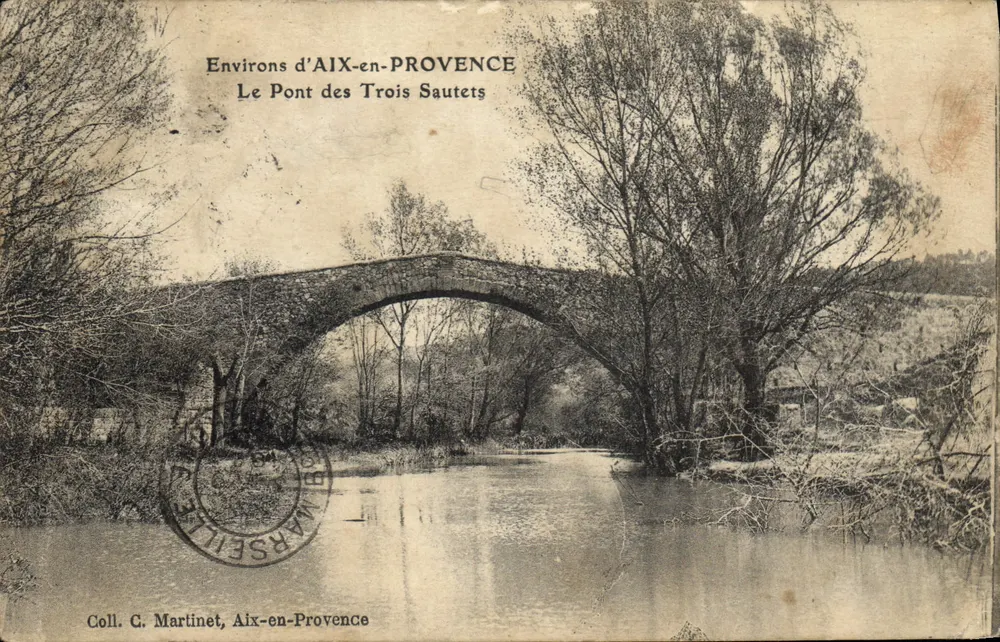 Umgebung von AIX-EN-PROVENCE — Der Pont des Trois Sautets — Coll. C. Martinet, Aix-en-Provence - Vorderseite